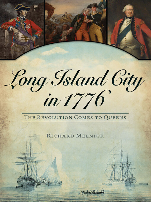 Title details for Long Island City in 1776 by Richard Melnick - Available